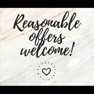 Reasonable Offers are Welcomed